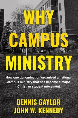 Pourquoi le ministère sur le campus - Why Campus Ministry