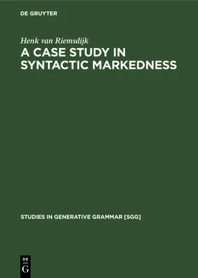 Une étude de cas sur le marquage syntaxique : La nature contraignante des phrases prépositionnelles - A Case Study in Syntactic Markedness: The Binding Nature of Prepositional Phrases