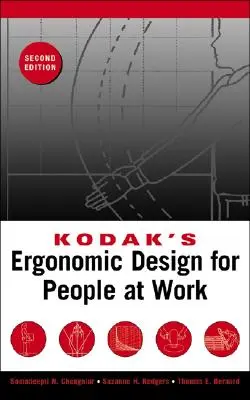 Conception ergonomique de Kodak pour les personnes au travail - Kodak's Ergonomic Design for People at Work