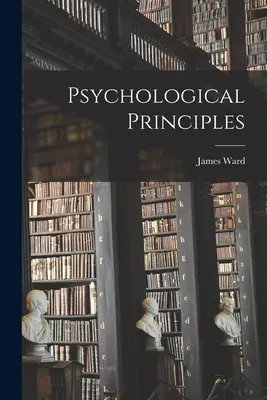 Principes psychologiques - Psychological Principles
