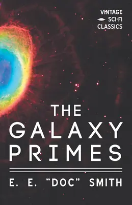 Les Primes de la Galaxie - The Galaxy Primes