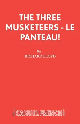 Les Trois Mousquetaires - Le Panteau ! - The Three Musketeers - Le Panteau!