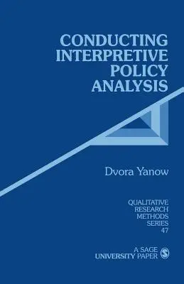 Conduire une analyse interprétative des politiques - Conducting Interpretive Policy Analysis