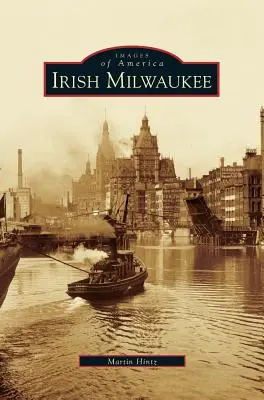 Milwaukee irlandais - Irish Milwaukee