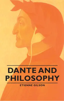 Dante et la philosophie - Dante and Philosophy