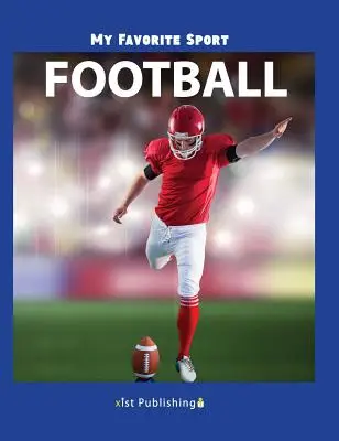 Mon sport préféré Football - My Favorite Sport: Football