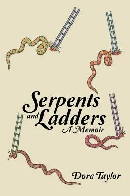 Serpents et échelles : Un mémoire - Serpents and Ladders: A Memoir