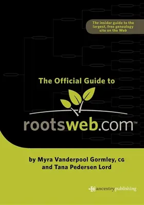 Guide officiel de Rootsweb.com - Official Guide to Rootsweb.com