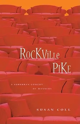 Rockville Pike : Une comédie de mœurs de banlieue - Rockville Pike: A Suburban Comedy of Manners