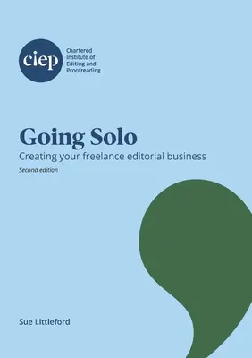 Se lancer en solo : créer son entreprise de rédaction en freelance - Going Solo: Creating your freelance editorial business