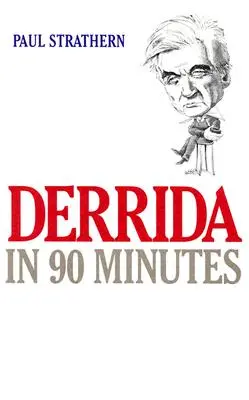 Derrida en 90 minutes - Derrida in 90 Minutes