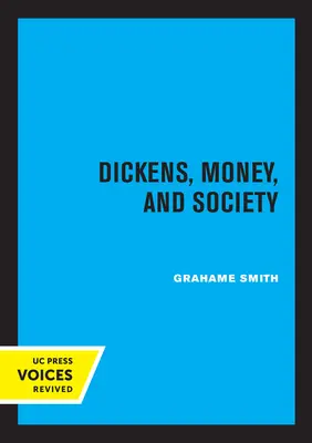 Dickens, l'argent et la société - Dickens, Money, and Society