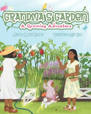 Le jardin de grand-mère : Une aventure en pleine croissance - Grandma's Garden: A Growing Adventure