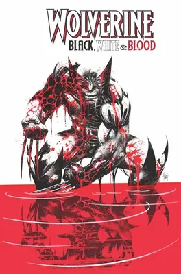 Wolverine : Noir, blanc et sang - Wolverine: Black, White & Blood