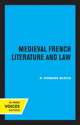 Littérature et droit français médiéval - Medieval French Literature and Law