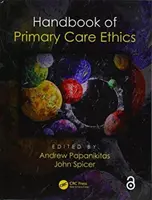 Manuel d'éthique des soins primaires - Handbook of Primary Care Ethics