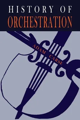 L'histoire de l'orchestration - The History of Orchestration