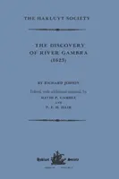 La découverte du fleuve Gambra (1623) par Richard Jobson - The Discovery of River Gambra (1623) by Richard Jobson