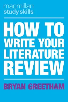 Comment rédiger une analyse documentaire - How to Write Your Literature Review