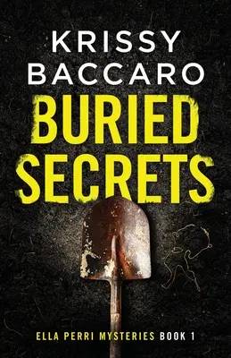 Secrets enfouis - Buried Secrets