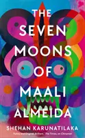 Les sept lunes de Maali Almeida - en lice pour le Booker Prize 2022 - The Seven Moons of Maali Almeida - Longlisted for the Booker Prize 2022