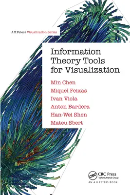 Théorie de l'information : outils de visualisation - Information Theory Tools for Visualization