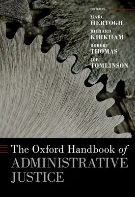 Le Manuel d'Oxford sur la justice administrative - The Oxford Handbook of Administrative Justice