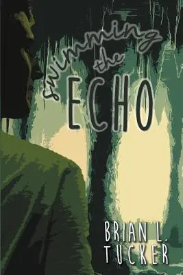 Nager l'écho - Swimming the Echo