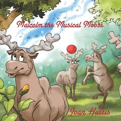 Malcolm, l'élan musical - Malcolm, the Musical Moose