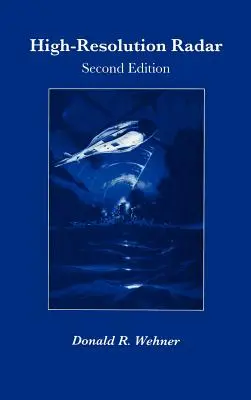 Radar à haute résolution - High-Resolution Radar