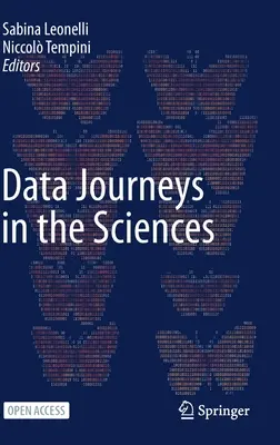 Les voyages de données dans les sciences - Data Journeys in the Sciences