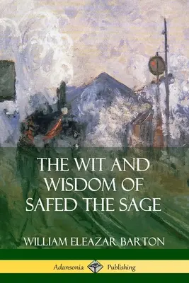 L'esprit et la sagesse de Safed le Sage - The Wit and Wisdom of Safed the Sage