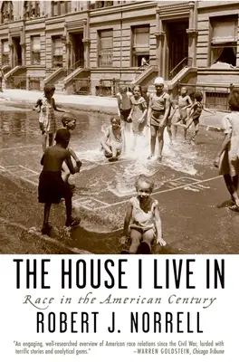 La maison où je vis : La race au siècle américain - The House I Live in: Race in the American Century