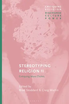 Les stéréotypes religieux II : Critiquer les clichés - Stereotyping Religion II: Critiquing Clichs