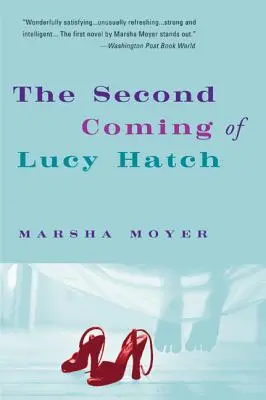 Le second avènement de Lucy Hatch - The Second Coming of Lucy Hatch