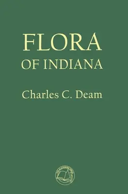 La flore de l'Indiana - Flora of Indiana