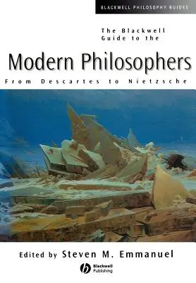 Le guide Blackwell du philosophe moderne - The Blackwell Guide to the Modern Philosopher