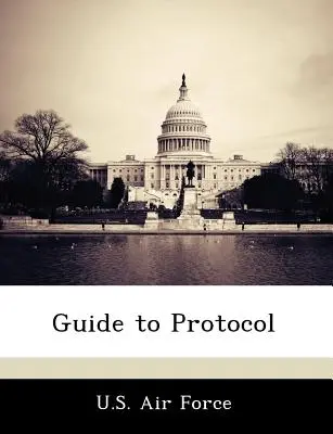 Guide du protocole - Guide to Protocol