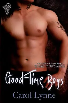 Les garçons du bon temps - Good-Time Boys