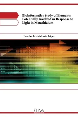 Étude bioinformatique des éléments potentiellement impliqués dans la réponse à la lumière chez Metarhizium - Bioinformatics study of elements potentially involved in response to light in Metarhizium
