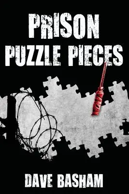 Pièces du puzzle de la prison : Les réalités, les expériences et les réflexions d'un agent pénitentiaire qui purge sa peine dans la prison historique de Stillwater - Prison Puzzle Pieces: The realities, experiences and insights of a corrections officer doing his time in Historic Stillwater Prison
