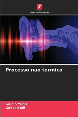 Processus non thermique - Processo no trmico