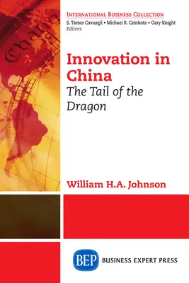 L'innovation en Chine : La queue du dragon - Innovation in China: The Tail of the Dragon