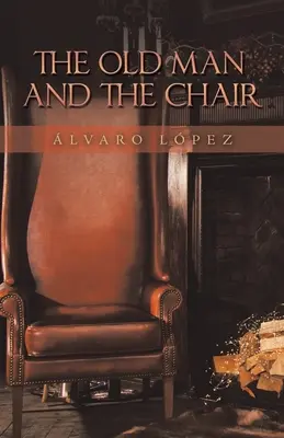 Le vieil homme et la chaise - The Old Man and the Chair