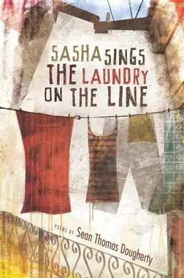 Sasha chante le linge sur la corde - Sasha Sings the Laundry on the Line
