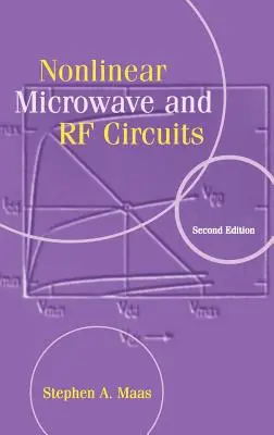 Circuits non linéaires hyperfréquences et radiofréquences - Nonlinear Microwave and RF Circuits
