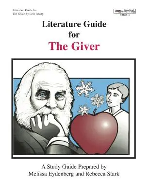 Guide littéraire pour The Giver - Literature Guide for the Giver