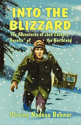 Dans le Blizzard - Into the Blizzard