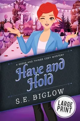 Have and Hold : Mystère d'une femme détective - Have and Hold: A Woman Sleuth Mystery