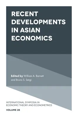 Développements récents dans l'économie asiatique - Recent Developments in Asian Economics